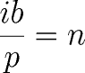 {i x b \over p} = n